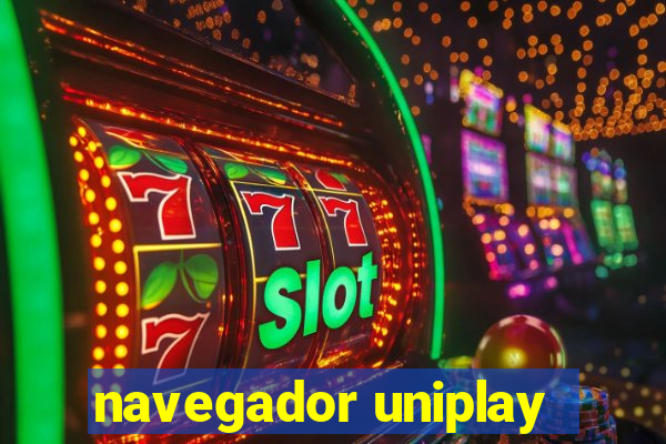 navegador uniplay